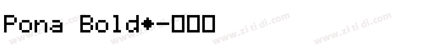 Pona Bold◆字体转换